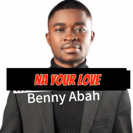 Na Your Love | Boomplay Music