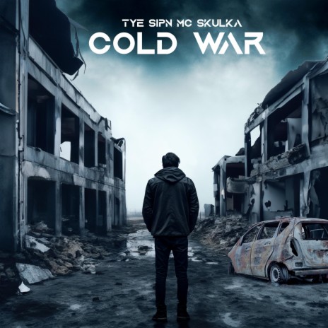 Cold War ft. Sipn MC & Skulka | Boomplay Music