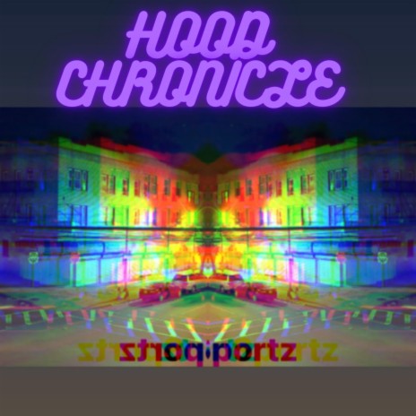 Hood Chronicles | Boomplay Music