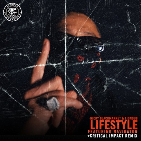 Lifestyle (Critical Impact Remix) ft. Liondub & Navigator | Boomplay Music