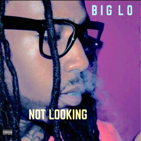 NOT LOOKING | Boomplay Music