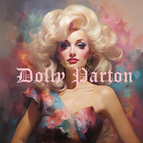 Dolly Parton | Boomplay Music