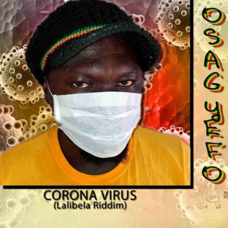 Corona Virus (Lalibela Riddim) | Boomplay Music