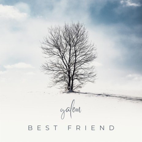 Best Friend | Boomplay Music