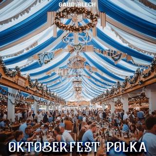 Oktoberfest Polka Marches