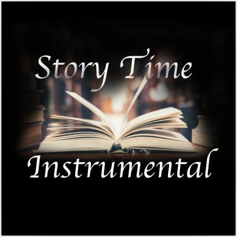 Story Time | Boomplay Music