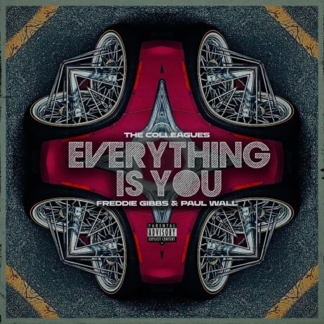 Everything Is You ft. Freddie Gibbs & Paul Wall | Boomplay Music