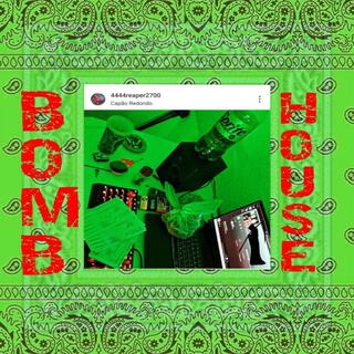 BOMB HOUSE EP