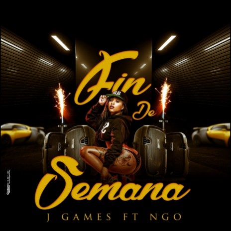 Fin de semana ft. NGO | Boomplay Music