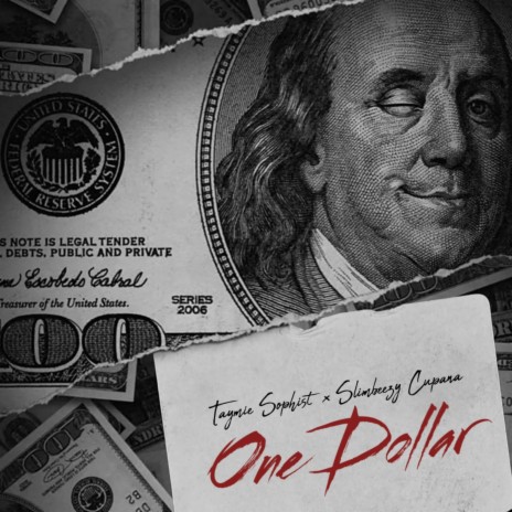 One Dollar ft. Slimbeezy cupana | Boomplay Music