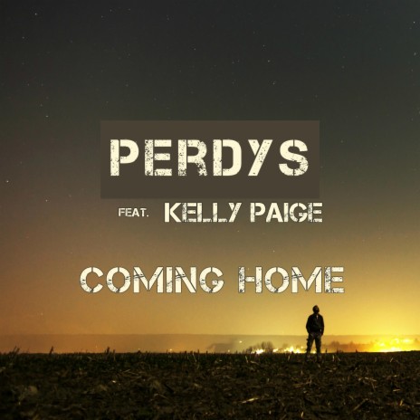 Coming Home ft. Kelly Paige