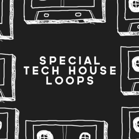 Tech House Loop 09 | Boomplay Music