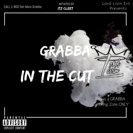 Grabba In The Cut ft. Meerto & Eyero