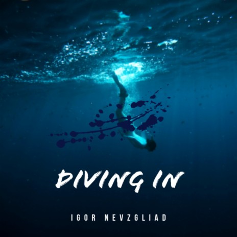 Diving in (Diving in) | Boomplay Music