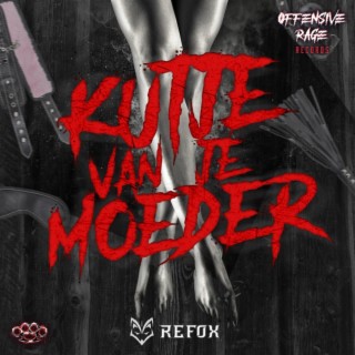 Kutje Van Je Moeder EP