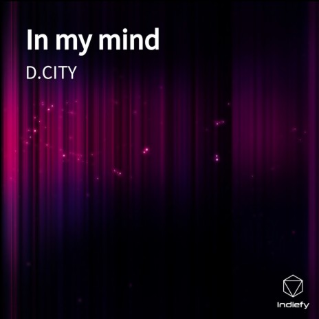 In my mind | Boomplay Music