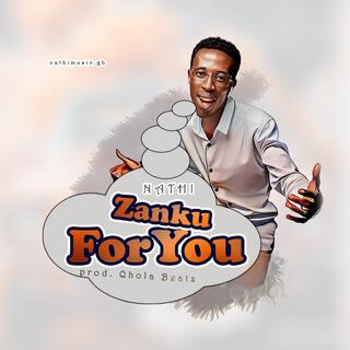 zanku for you