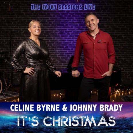 It's Christmas (Acoustic Version) ft. Celine Byrne | Boomplay Music