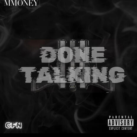 Done talking | Boomplay Music