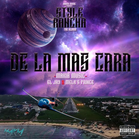 De la Más Cara ft. Makia Music & Melks Prince | Boomplay Music