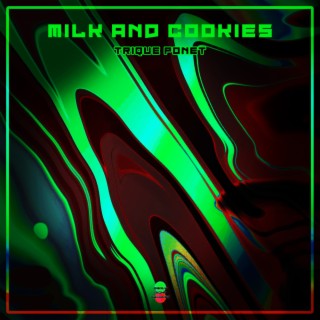 Milk and Cookies