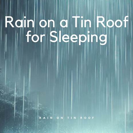 Thunderstorm Over Tin Roof | Boomplay Music