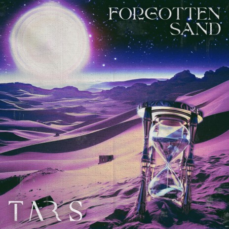 Forgotten Sand | Boomplay Music