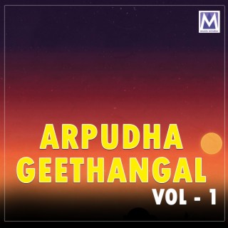 Arpudha Geethangal, Vol. 1