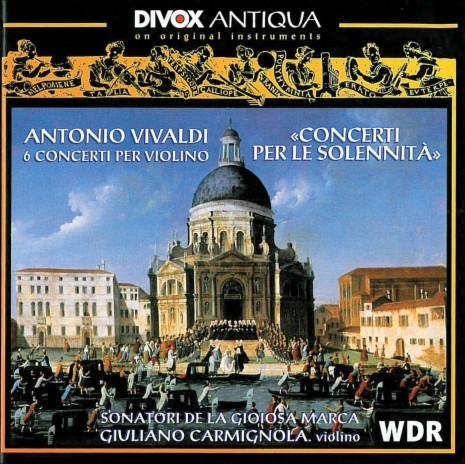 Concerto for Violin & Double Orchestra in C Major, RV 581 Per la Santissima Assunzione di Maria Vergine: III. Allegro ft. Sonatori de la Gioiosa Marca | Boomplay Music