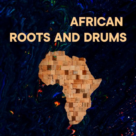 African Roots and Drums, Vol. 1 | Boomplay Music