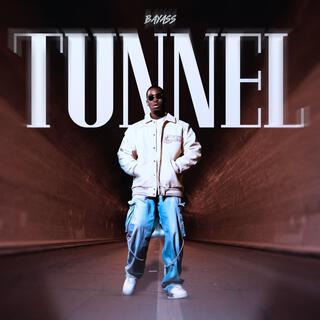 Tunnel