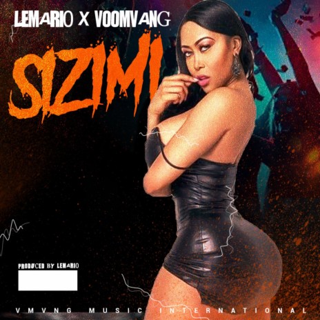 Sizimi ft. Voom Vang | Boomplay Music