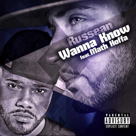 Wanna Know (feat. Math Hoffa) | Boomplay Music