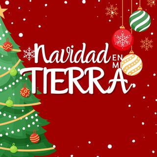 NAVIDAD EN MI TIERRA