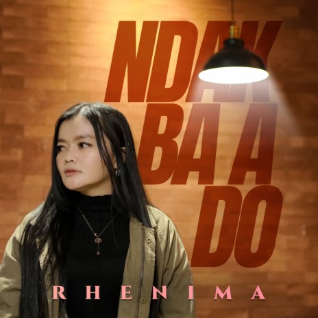 Ndak Baa Do | Boomplay Music