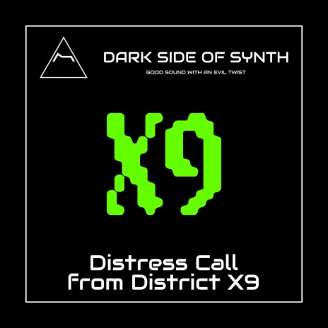 Distress Call from District X9 | Boomplay Music