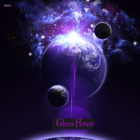 Glass House | Boomplay Music