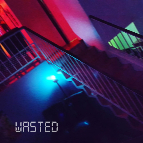 Wasted ft. Weepings, screwyounick, Two:22 & American Dead Cross | Boomplay Music