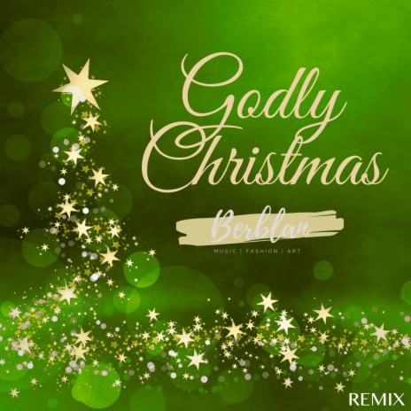 Godly Christmas (remix)