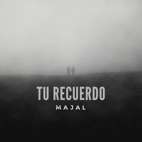 Tu Recuerdo | Boomplay Music