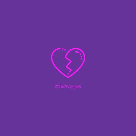 Crush on you | Boomplay Music