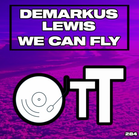 We Can Fly | Boomplay Music