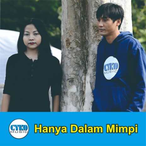 Hanya Dalam Mimpi ft. Anto | Boomplay Music