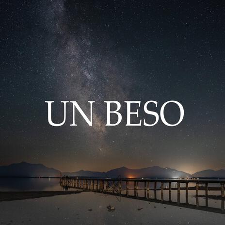 Un Beso | Boomplay Music