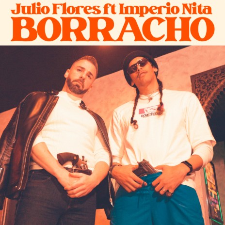 Borracho ft. Imperio Nita | Boomplay Music