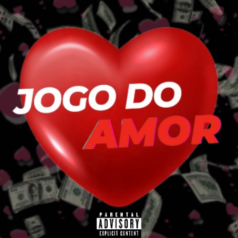 Jogo Do Amor | Boomplay Music
