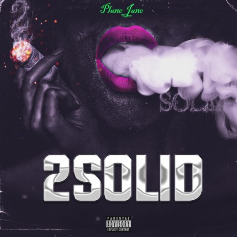 2 Solid | Boomplay Music