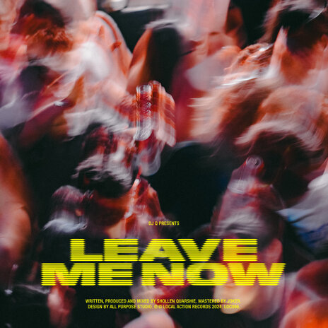 Leave Me Now | Boomplay Music