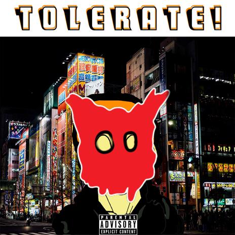 Tolerate 2020 ft. Istopher | Boomplay Music