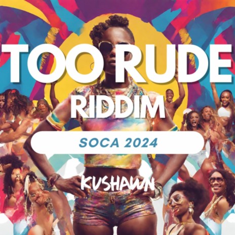 Too Rude Riddim | Boomplay Music
